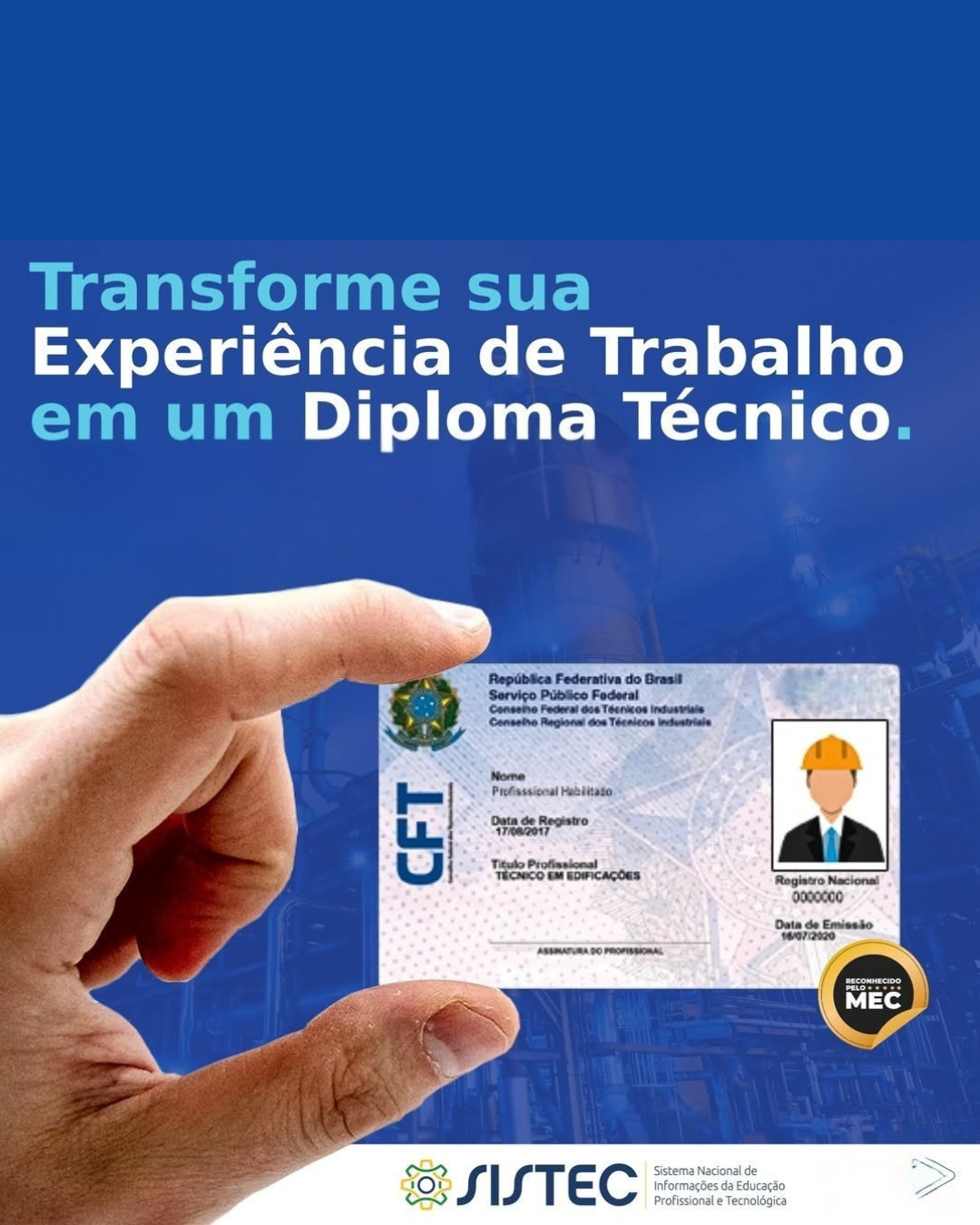 Transforme sua Experiência de Trabalho em um Diploma Técnico